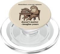 Perezoso Imagina Que Tu Opinión No Importa Gráfico PopSockets PopGrip para MagSafe