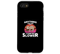 Perezoso perezoso perezoso divertido Cualquier cosa que puedas hacer puedo hacer más lento Carcasa para iPhone SE (2020) / 7 / 8