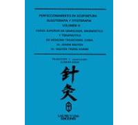 Perfeccionamiento En Acupuntura. 3. Semiologia Y Diagnostico