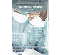 Perfeccionamiento en quirófano para personal sanitario - 3º Edición