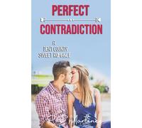 Perfect Contradiction: A Sweet, Small Town Romance (Dent County Romance)