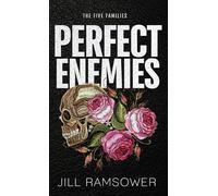 Perfect Enemies: Special Print Edition: Special Print Edition: A New Adult Mafia Romance: 6 (The Five Families)