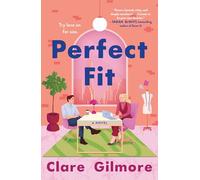 Perfect Fit: A Novel