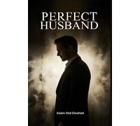 Perfect Husband: 100 True Stories of Men Living Double Lives (Domestic Thriller)