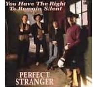 Perfect Stranger - You Have the Right to Remain S [Casete]