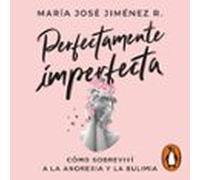 Perfectamente Imperfecta (audiolibro)