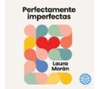 Perfectamente Imperfectas (audiolibro)