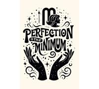 Perfection Is The Minimum - Funny Virgo Zodiac Notebook: Original Gift Idea for Men Women - 120 Lined Pages Journal - Aesthetic Virgo Goddess Linocut ... Spiritual Decor - 6x9 Matte Finish Paperback