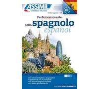 Perfezionamento dello spagnolo: Méthode de perfectionnement espagnol pour Italiens