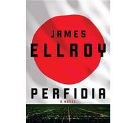 [(Perfidia)] [ By (author) James Ellroy ] [September, 2014]