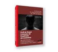 Perfil De Rasgos Criminales Del Perpetrador (de Asesinatos):una Invest