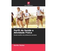 Perfil de Saúde e Atividade Física