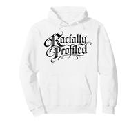 Perfiles raciales Alto al Racismo Discriminación Justicia Social Sudadera con Capucha