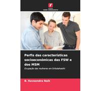 Perfis das características socioeconómicas das FSW e dos MSM: Ocupação das mulheres em Srikalahasthi