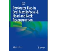 Perforator Flap in Oral Maxillofacial & Head and Neck Reconstruction