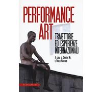 PERFORMANCE ART (Le Polene)