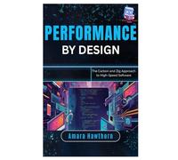 Performance by Design: The Carbon and Zig Approach to High-Speed Software