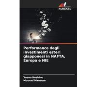 Performance degli investimenti esteri giapponesi in NAFTA, Europa e NIE