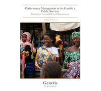 Performance Management in the Gambia's Public Services: Pathways to Accountability and Transparency