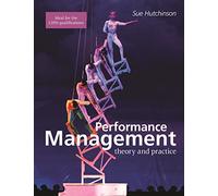 Performance Management: Theory and Practice (Cipd Publications)
