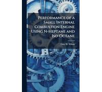 Performance of a Small Internal Combustion Engine Using N-Heptane and Iso-Octane