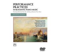 Performance Practises In Romantic Piano Music [DVD] [2007] [NTSC]