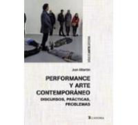Performance Y Arte Contemporáneo