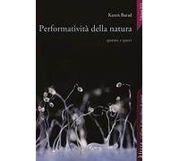 Performatività della natura. Quanto e queer (Altera)