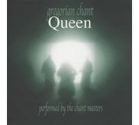 Performed by the Chant Masters - Queen - Gregorian Chant