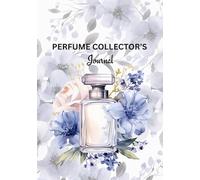 Perfume Collector's Journal- Fragrance Enthusiast's Diary: Vintage Perfume Bottle and Purple Flowers Watercolor Cover