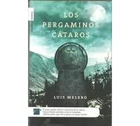 Pergaminos cataros, los (Novela Historica (roca))