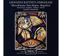 Pergolèse : Missa Romana - Salve Regina - Magnificat. Röschmann, Schubert, Yudenkov, Sieghart.