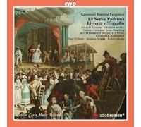 Pergolesi : La Serva Padrona - Livietta e Tracollo. Forsythe, Immler, Colombo, Blumberg, O'Dette, Stubbs.