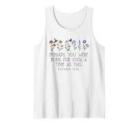 Perhaps You were Born for Such a Time as This Esther 4:14 Camiseta sin Mangas