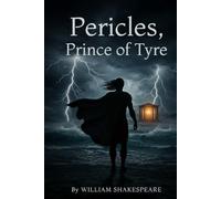 Pericles, Prince of Tyre