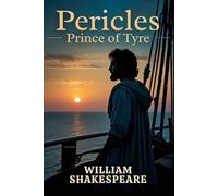 Pericles, Prince of Tyre