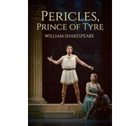 Pericles, Prince of Tyre