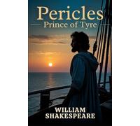 Pericles, Prince of Tyre