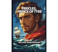 Pericles, Prince of Tyre