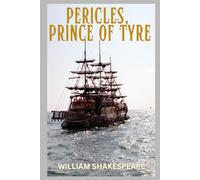 Pericles, Prince of Tyre