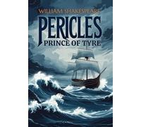 Pericles, Prince of Tyre