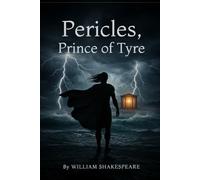 Pericles, Prince of Tyre