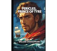Pericles, Prince of Tyre