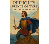 Pericles, Prince of Tyre