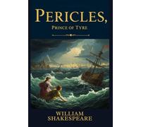 Pericles, Prince of Tyre