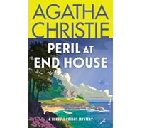Peril at End House: A Hercule Poirot Mystery: The Official Authorized Edition: 7 (Hercule Poirot Mysteries)