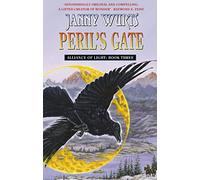 Peril’s Gate: Third Book of The Alliance of Light (The Wars of Light and Shadow)