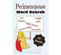 Perimenopause Word Search Puzzle Book: Word Searches with Easy to Read Print about Hormones, Hot Flashes, and the Midlife Change [6x9 inches,110 ... for fun, girlfriend gifts, and free time.