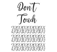 Period Tracker And Journal: Dont Touch | Menstrual Cycle Tracking with seed cycling for balancing hormones (in another option) | Cycle Length Calendar Undated Journaling