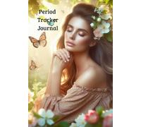 Period Tracker Journal: Menstrual cycle tracker for women 50 Pages | 6" x 9" inches | Menstrual Calendar